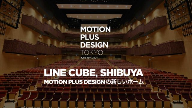 Motion Plus Design Conference Hits Tokyo June 15, 2024