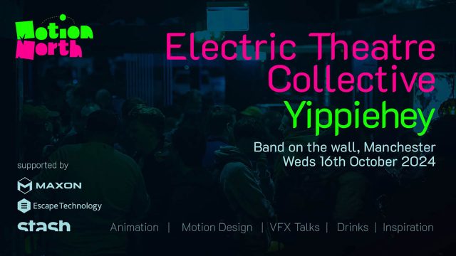 Electric Theatre Collective and Yippiehey Headline Motion North on Oct 16 in Manchester