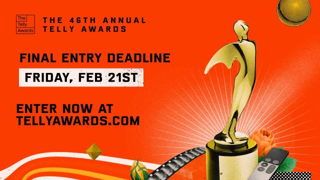 Entries for The Telly Awards Close February 21, 2025