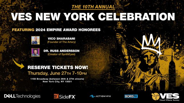 VES NY Celebrates 10 Years With Empire Awards June 27 in Manhattan